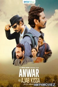 Anwar Ka Ajab Kissa (2020) Hindi Full Movie