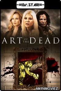 Art Of The Dead (2019) Hindi Dubbed Movies