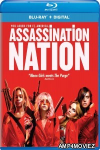 Assassination Nation (2018)  Hindi Dubbed Movie