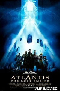 Atlantis The Lost Empire (2001) Hindi Dubbed Full Movie
