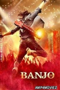 Banjo (2016) Hindi Movies