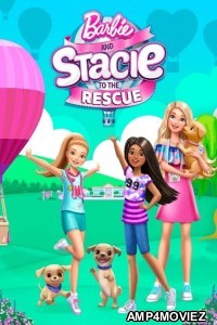 Barbie and Stacie to the Rescue (2024) Hindi Dubbed Movie