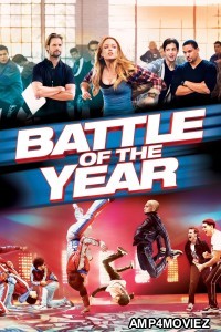 Battle of The Year (2013) ORG Hindi Dubbed Movie