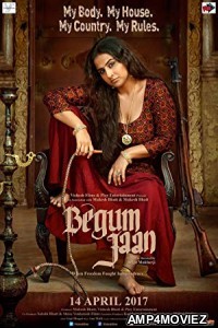 Begum Jaan (2017) Bollywood Hindi Full Movie
