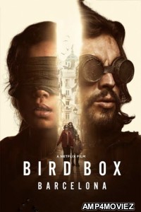 Bird Box Barcelona (2023) Hindi Dubbed Movies