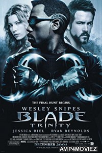 Blade 3 Trinity (2004) Hindi Dubbed Full Movie 