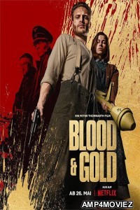 Blood And Gold (2023) Hindi Dubbed Movie