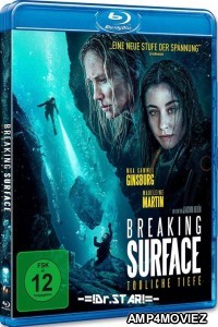 Breaking Surface (2020) Hindi Dubbed Movies