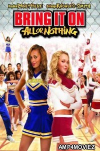 Bring It On All or Nothing (2006) Hindi Dubbed Movie