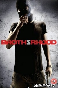 Brotherhood (2010) ORG Hindi Dubbed Movie