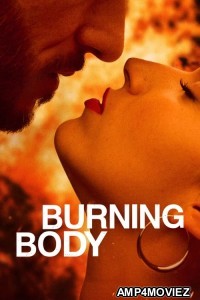 Burning Body (2023) Season 1 Hindi Dubbed Web Series