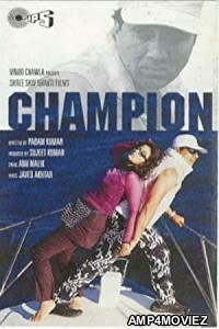 Champion (2000) Hindi Full Movie