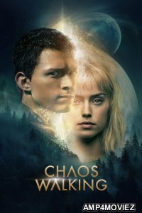 Chaos Walking (2021) ORG Hindi Dubbed Movie