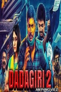 Dadagiri 2 (Maanagaram) (2019) Hindi Dubbed Full Movie