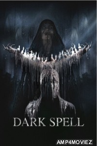 Dark Spell (2021) ORG Hindi Dubbed Movie