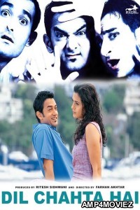 Dil Chahta Hai (2001) Hindi Full Movie