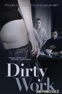 Dirty Work (2018) English Full Movie
