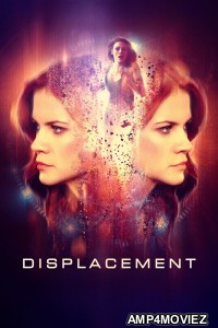 Displacement (2016) ORG Hindi Dubbed Movie