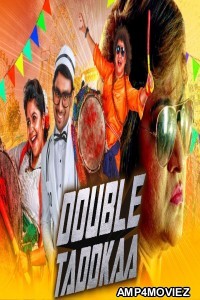 Double Taddkaa (Uppu Huli Khara) (2020) Hindi Dubbed Movie