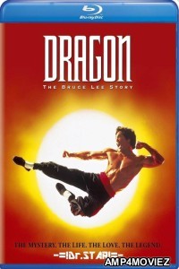 Dragon The Bruce Lee Story (1993) Hindi Dubbed Movies