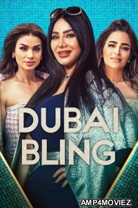 Dubai Bling (2022) Season 1 Hindi Dubbed Series