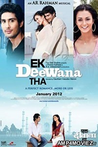Ekk Deewana Tha (2012) Bollywood Hindi Full Movie 