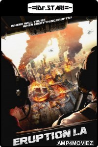 Eruption: LA (2018) Hindi Dubbed Movie