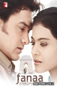 Fanaa (2006) Bollywood Hindi Full Movie