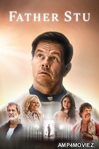 Father Stu (2022) ORG Hindi Dubbed Movie
