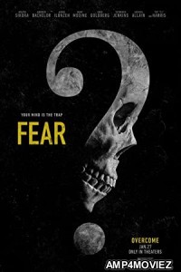 Fear (2023) English Full Movie