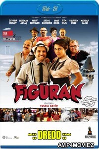 Figuran (2015) UNCUT Hindi Dubbed Movie