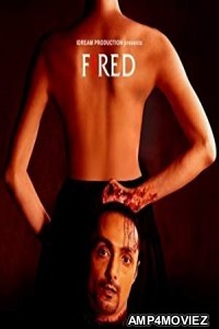 Fired (2010) Hindi Full Movie