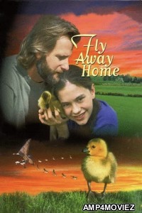 Fly Away Home (1996) Hindi Dubbed Movies