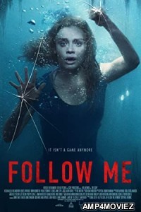 Follow Me (2020) Hindi Dubbed Movie