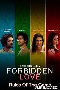 Forbidden Love: Rules Of The Game (2020) Hindi Full Movie