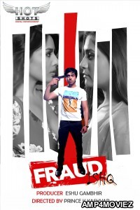 Fraud Ishq (2020) UNRATED Hotshot Hindi Short Film