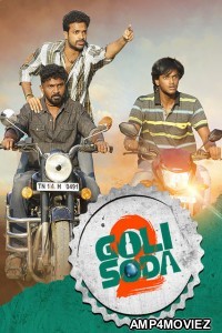 Goli Soda 2 (2019) UNCUT Hindi Dubbed Full Movie