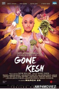 Gone Kesh (2019) Hindi Full Movie