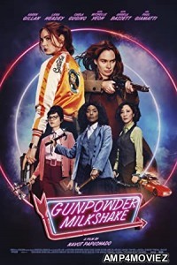 Gunpowder Milkshake (2021) English Full Movie