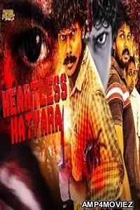 Heartless Hathyara (Peiyena Peiyum Kurudhi) (2019) Hindi Dubbed Movie