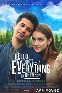 Hello Goodbye and Everything In Between (2022) Hindi Dubbed Movie