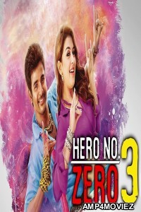 Hero No Zero 3 (Maan Karate) (2018) Hindi Dubbed Full Movie