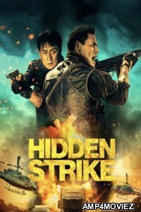 Hidden Strike (2023) HQ Hindi Dubbed Movies