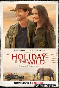 Holiday in The Wild (2019) Hindi Dubbed Movie