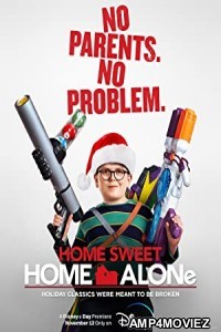 Home Sweet Home Alone (2021) Hindi Dubbed Movie