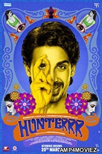 Hunterrr (2015) Bollywood Hindi Full Movie