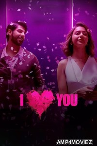 I Love You (2023) Hindi Full Movies