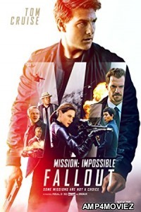 Mission Impossible Fallout (2018) Hindi Dubbed Full Movie