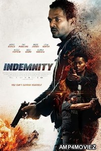 Indemnity (2022) Hindi Dubbed Movie