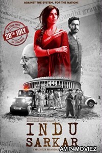 Indu Sarkar (2017) Bollywood Hindi Full Movie